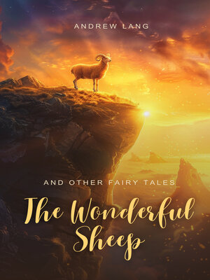 cover image of The Wonderful Sheep and Other Fairy Tales
